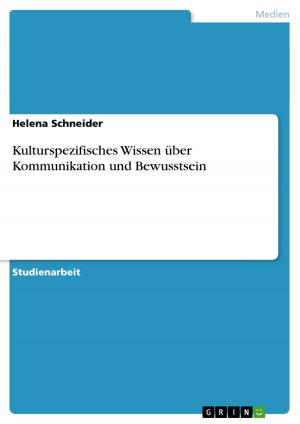 Cover of the book Kulturspezifisches Wissen über Kommunikation und Bewusstsein by Anonymous