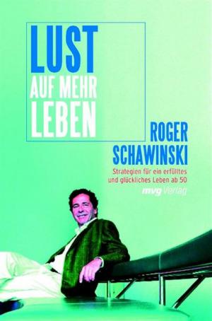 Cover of the book Lust auf mehr Leben by Kurt Tepperwein