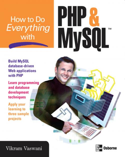 Cover of the book How to Do Everything with PHP and MySQL by Vikram Vaswani, McGraw-Hill Education
