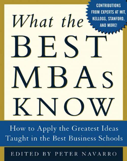 Cover of the book What the Best MBAs Know by Peter Navarro, McGraw-Hill Education