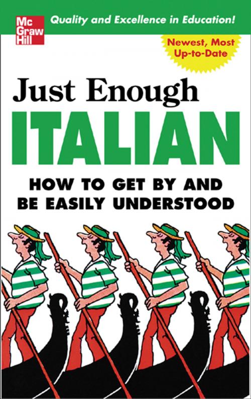 Cover of the book Just Enough Italian by D.L. Ellis, McGraw-Hill Education