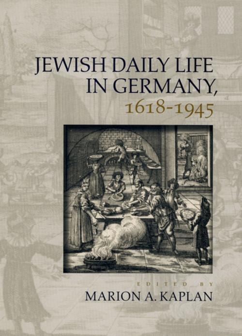 Cover of the book Jewish Daily Life in Germany, 1618-1945 by , Oxford University Press