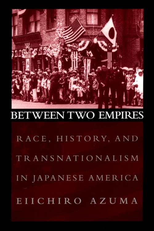 Cover of the book Between Two Empires by Eiichiro Azuma, Oxford University Press