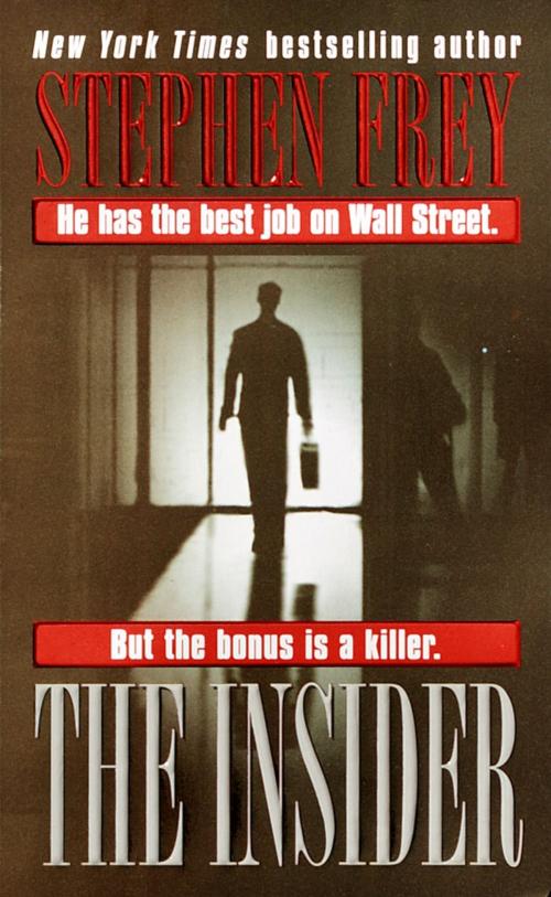 Cover of the book The Insider by Stephen Frey, Random House Publishing Group