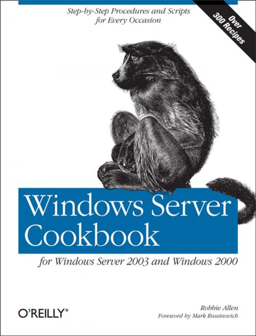 Cover of the book Windows Server Cookbook by Robbie Allen, O'Reilly Media