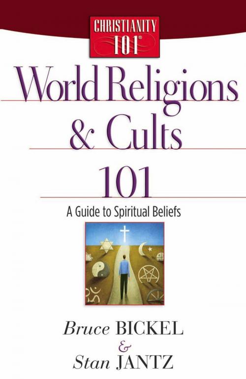 Cover of the book World Religions and Cults 101 by Bruce Bickel, Stan Jantz, Harvest House Publishers