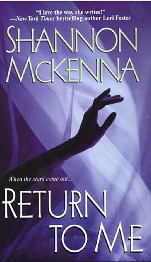 Cover of the book Return To Me by Shannon McKenna, Kensington Books