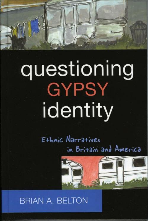 Cover of the book Questioning Gypsy Identity by Brian A. Belton, AltaMira Press