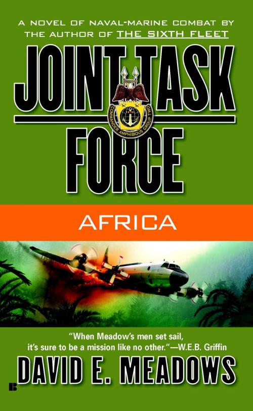 Cover of the book Joint Task Force: Africa by David E. Meadows, Penguin Publishing Group