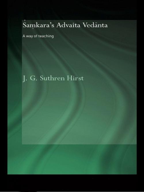 Cover of the book Samkara's Advaita Vedanta by Jacqueline G. Suthren Hirst, Taylor and Francis