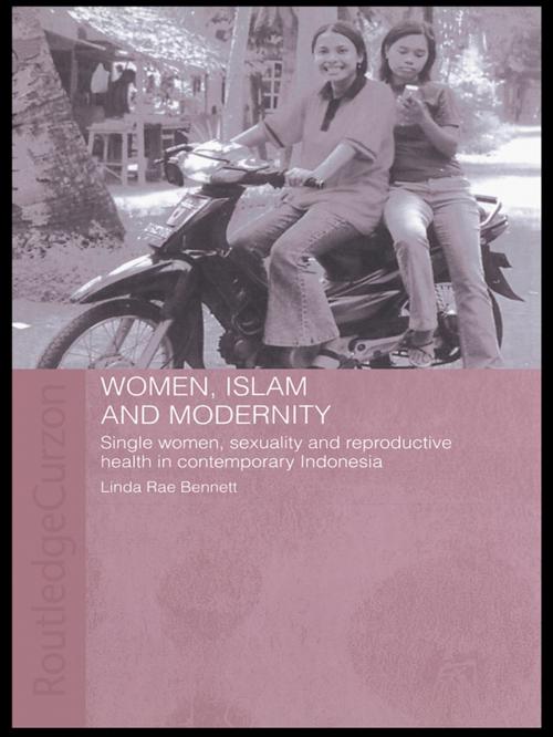 Cover of the book Women, Islam and Modernity by Linda Rae Bennett, Taylor and Francis