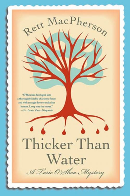 Cover of the book Thicker than Water by Rett MacPherson, St. Martin's Press