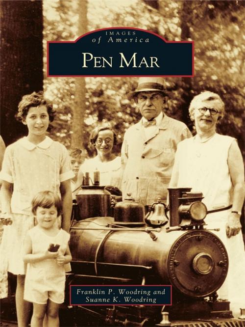 Cover of the book Pen Mar by Franklin P. Woodring, Suanne K. Woodring, Arcadia Publishing Inc.
