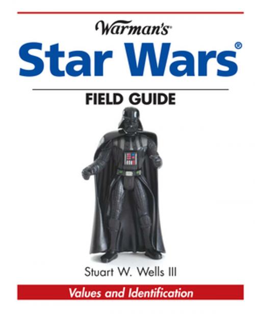 Cover of the book Warman's Star Wars Field Guide by Stuart Wells, F+W Media