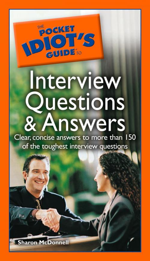 Cover of the book The Pocket Idiot's Guide to Interview Questions and Answers by Sharon McDonnell, DK Publishing