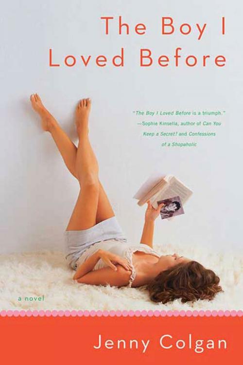 Cover of the book The Boy I Loved Before by Jenny Colgan, St. Martin's Press