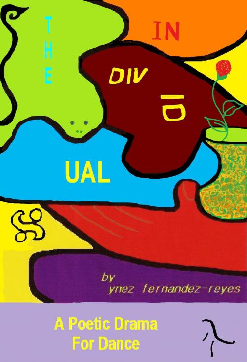 Cover of the book The Individual by Ynez Fernandez-Reyes, BookBaby