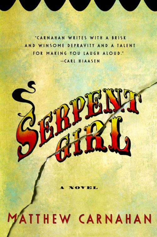 Cover of the book Serpent Girl by Matthew Carnahan, Random House Publishing Group