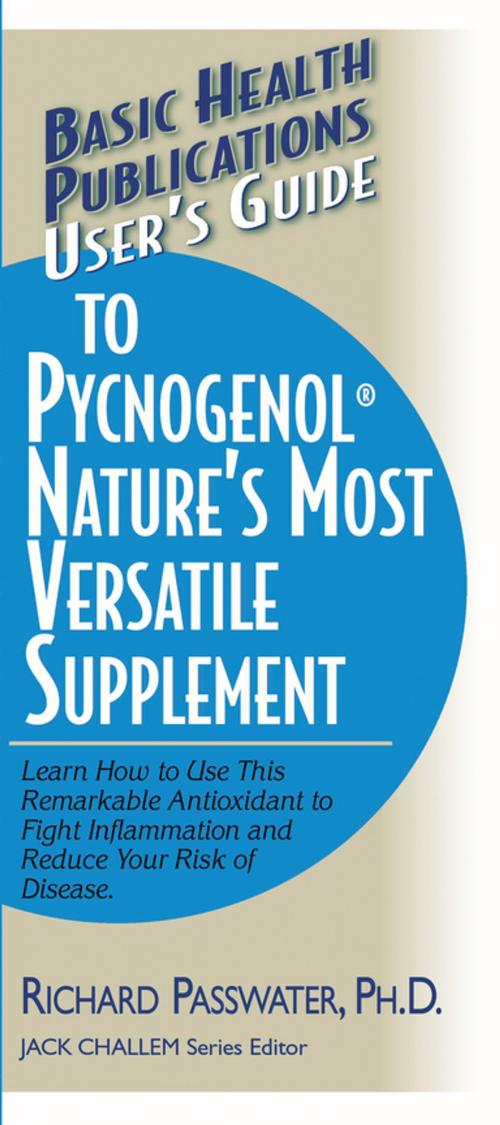 Cover of the book User's Guide to Pycnogenol by Richard A. Passwater, Turner Publishing Company