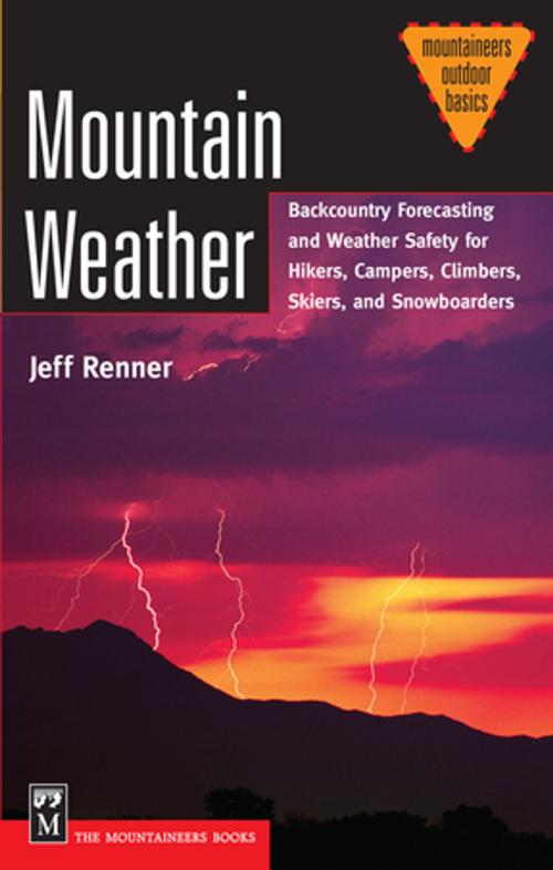 Cover of the book Mountain Weather by Jeff Renner, Mountaineers Books