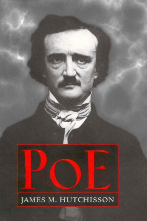 Cover of the book Poe by James M. Hutchisson, University Press of Mississippi