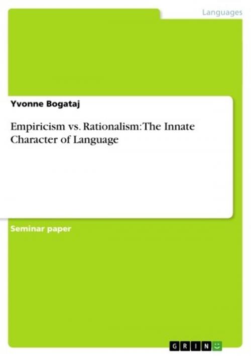 Cover of the book Empiricism vs. Rationalism: The Innate Character of Language by Yvonne Bogataj, GRIN Publishing