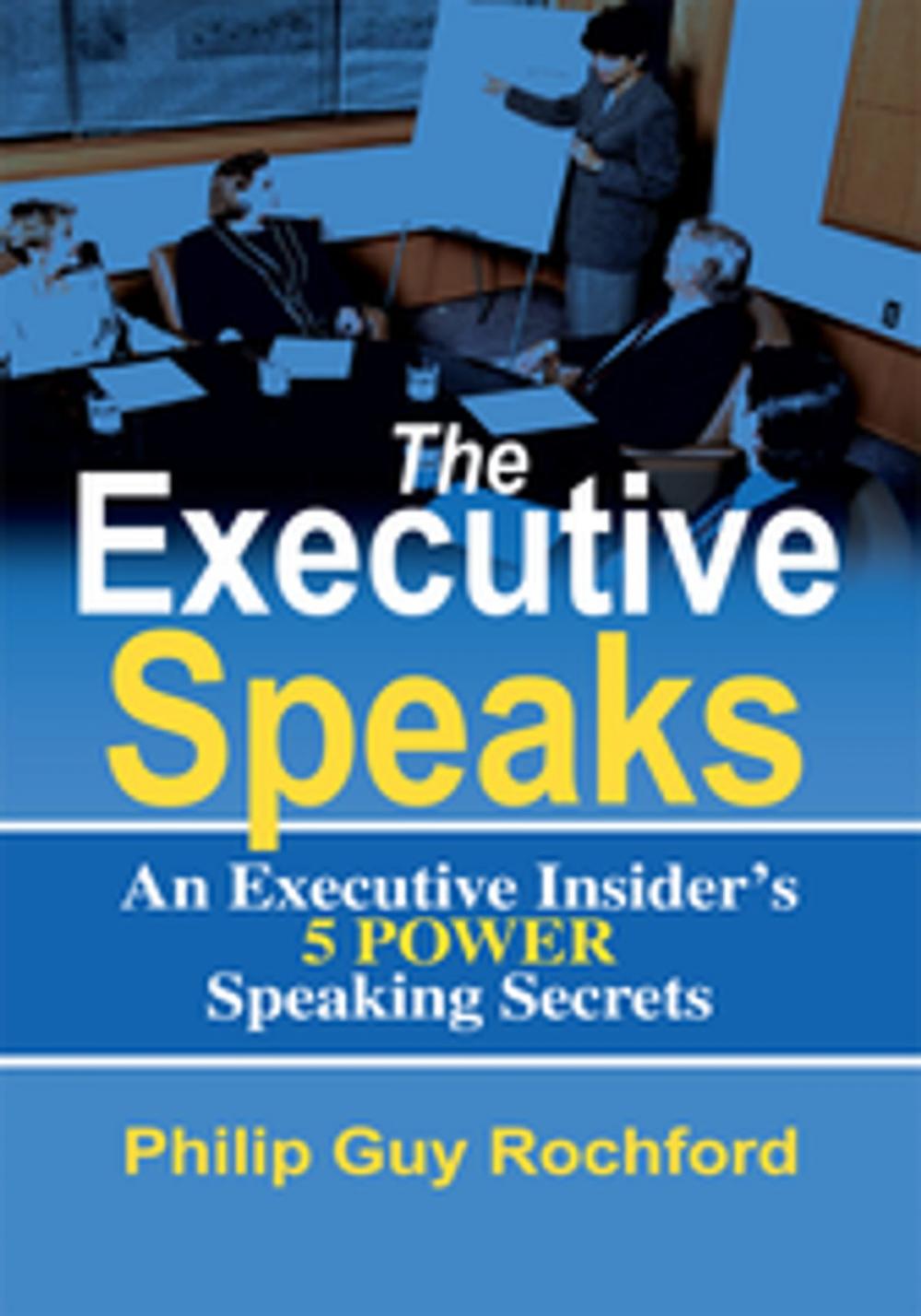 Big bigCover of The Executive Speaks