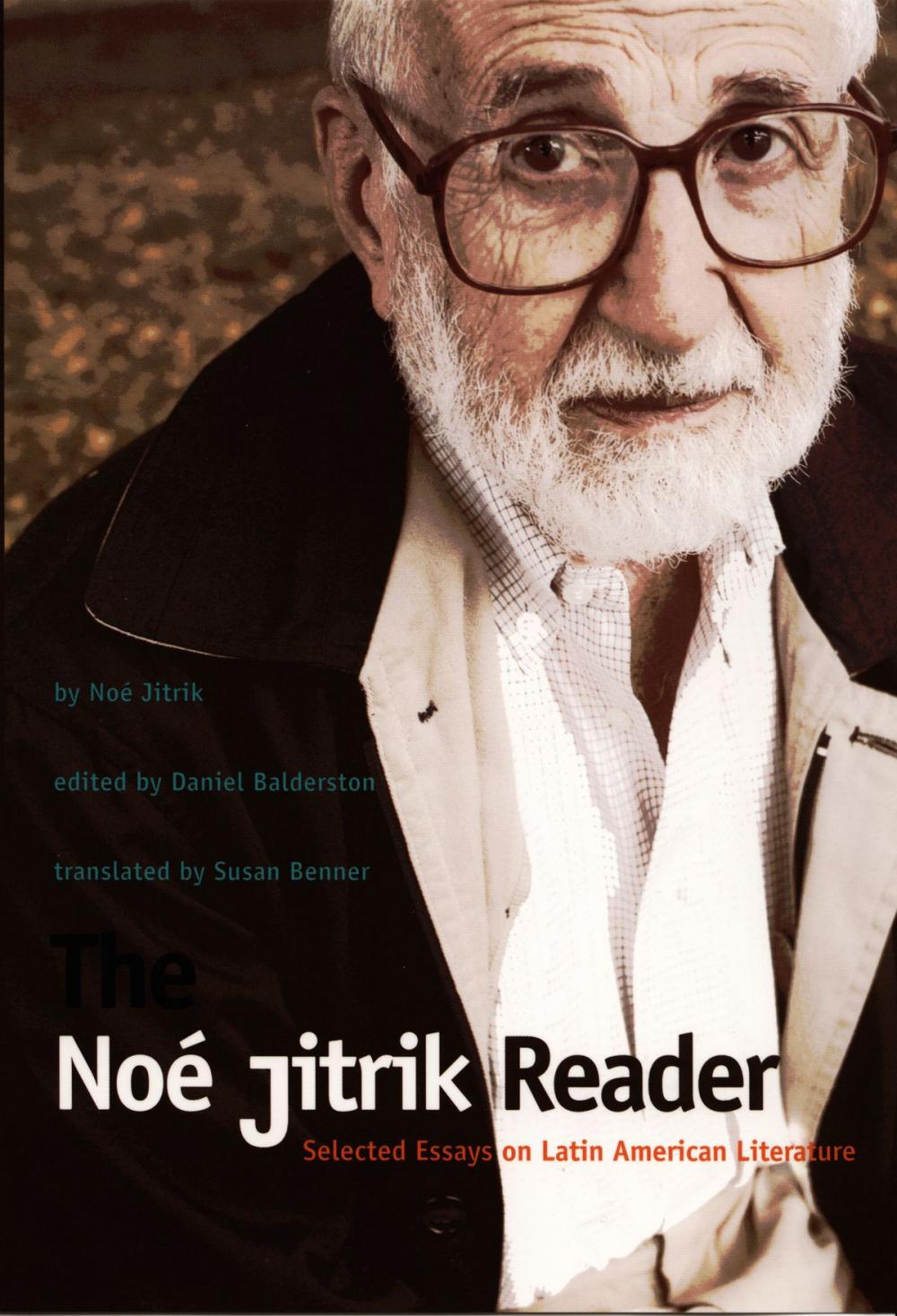 Big bigCover of The Noé Jitrik Reader