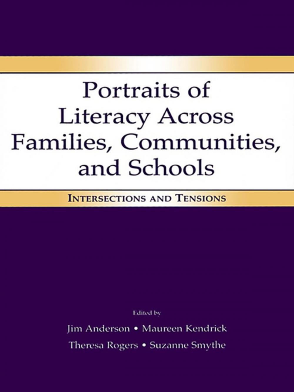 Big bigCover of Portraits of Literacy Across Families, Communities, and Schools