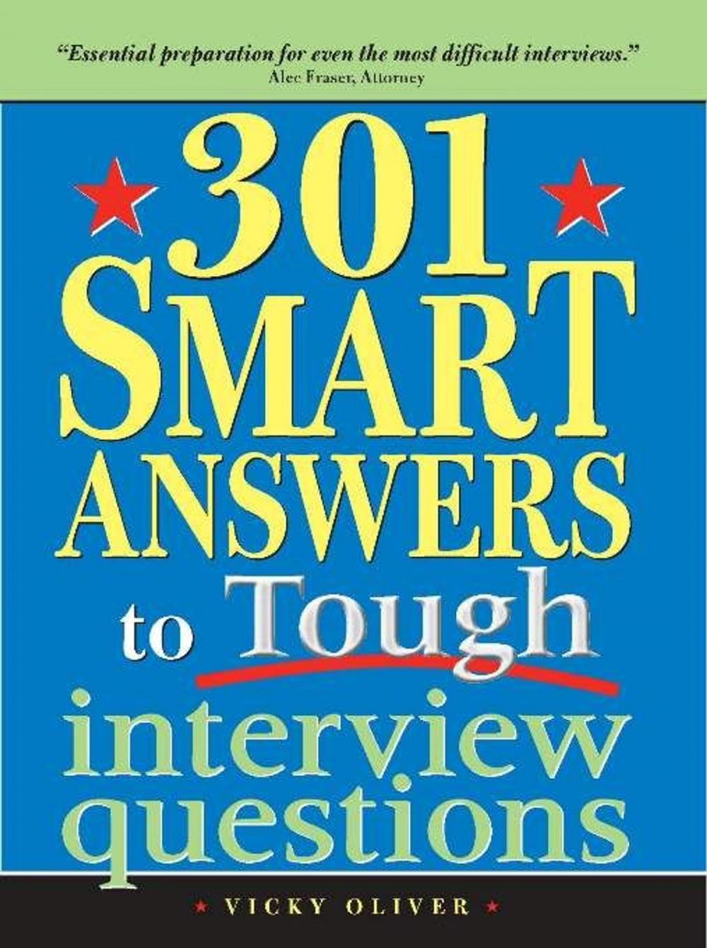 Big bigCover of 301 Smart Answers to Tough Interview Questions