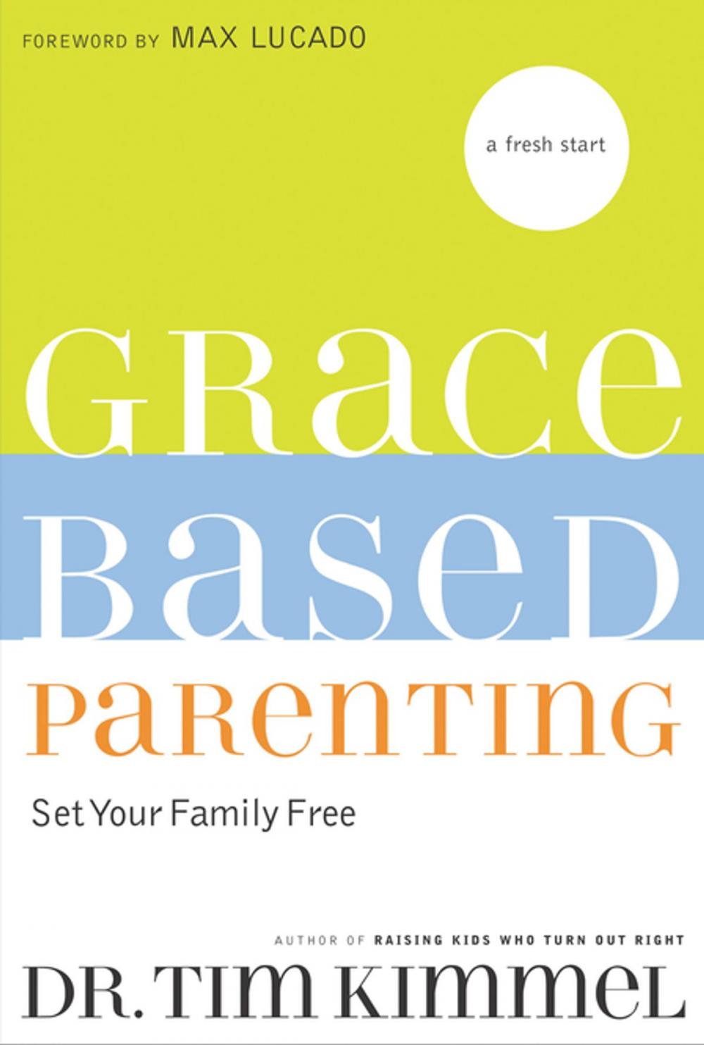 Big bigCover of Grace-Based Parenting