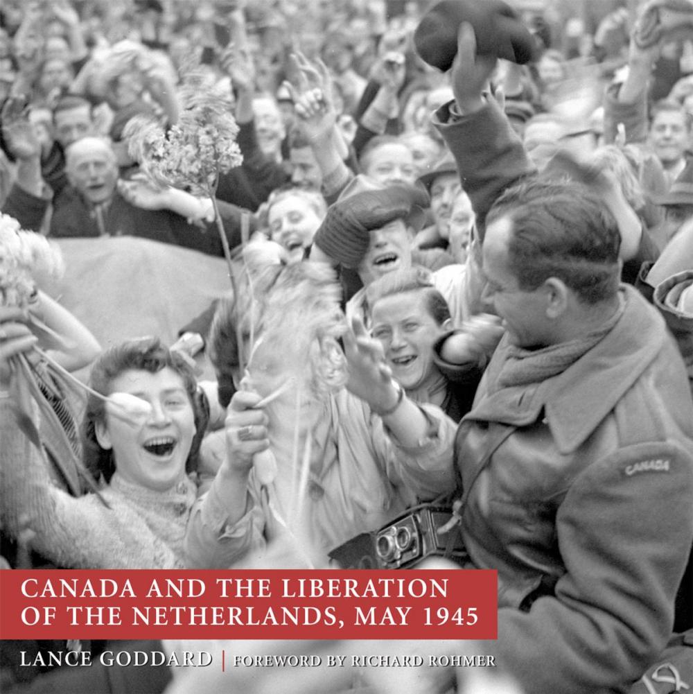 Big bigCover of Canada and the Liberation of the Netherlands, May 1945
