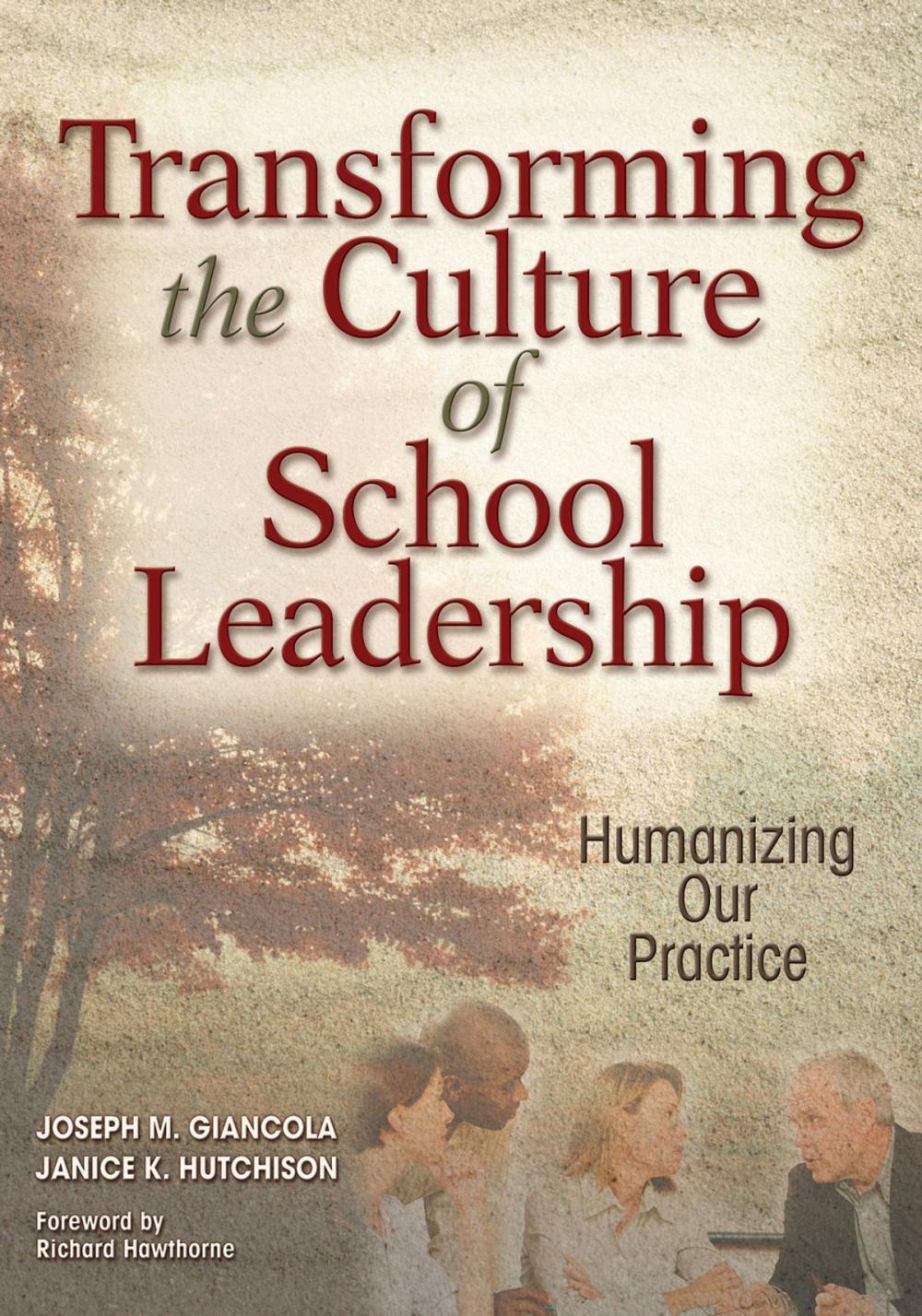 Big bigCover of Transforming the Culture of School Leadership
