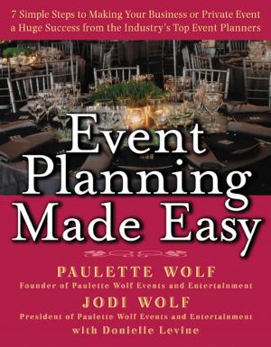 Cover of the book Event Planning Made Easy by Vince Casarez, Billy Cripe, Jean Sini, Philipp Weckerle