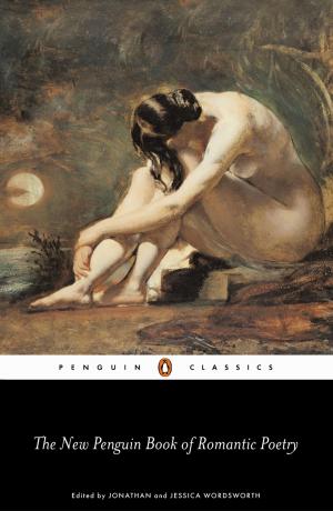 Cover of the book The Penguin Book of Romantic Poetry by Fiona McIntosh