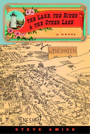 Cover of the book The Lake, the River & the Other Lake by E. F. Benson