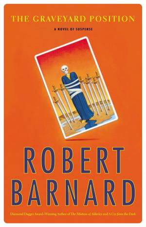 Cover of the book The Graveyard Position by Robert Barnard