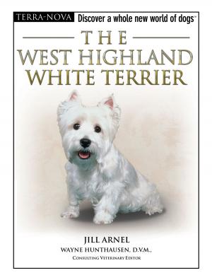 Cover of the book The West Highland White Terrier by Sheila Webster Boneham, Ph.D.