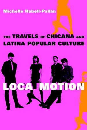 Cover of the book Loca Motion by Juana María Rodríguez