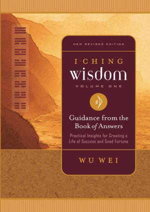 Book cover of I Ching Wisdom Volume One