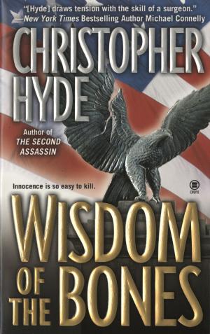 Cover of the book Wisdom of the Bones by Christina Dodd