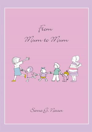 Cover of the book From Mum to Mum by Jane S. Creason