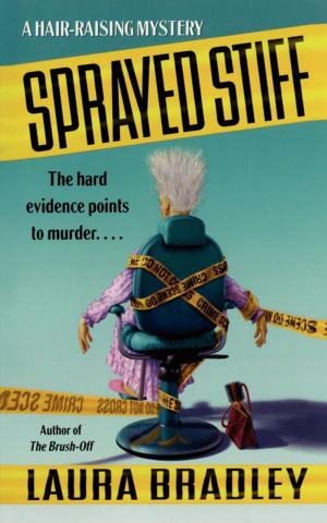 Cover of the book Sprayed Stiff by Linda Cobb
