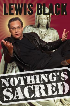 Cover of the book Nothing's Sacred by Mary Logue