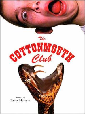 Cover of the book The Cottonmouth Club by Etgar Keret