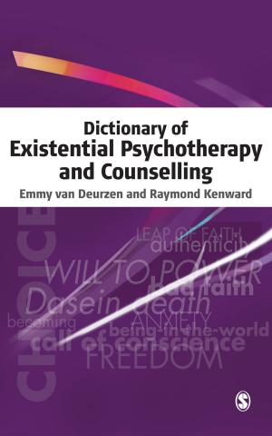 Cover of the book Dictionary of Existential Psychotherapy and Counselling by Sheryl G. Feinstein, Robert W. Kiner