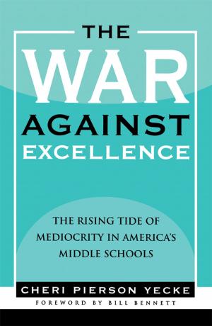 Cover of the book The War against Excellence by Richard E. Maurer, Sandra Cokeley Pedersen