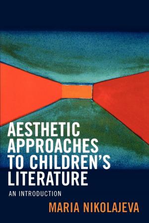 Cover of the book Aesthetic Approaches to Children's Literature by 