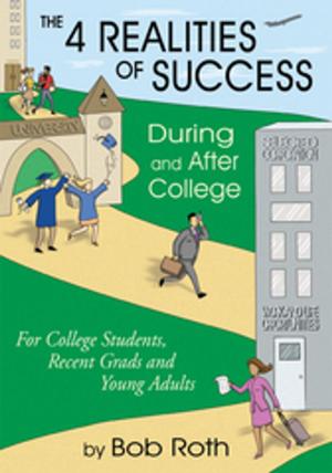Book cover of The 4 Realities of Success During and After College