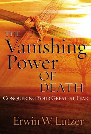 Cover of the book The Vanishing Power of Death by Linda Dillow, Dr. Juli Slattery